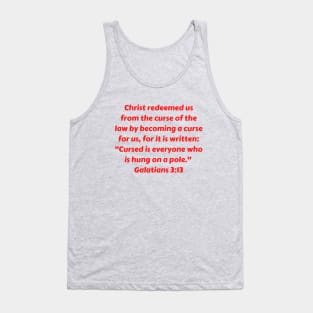 Bible Verse Galatians 3:13 Tank Top